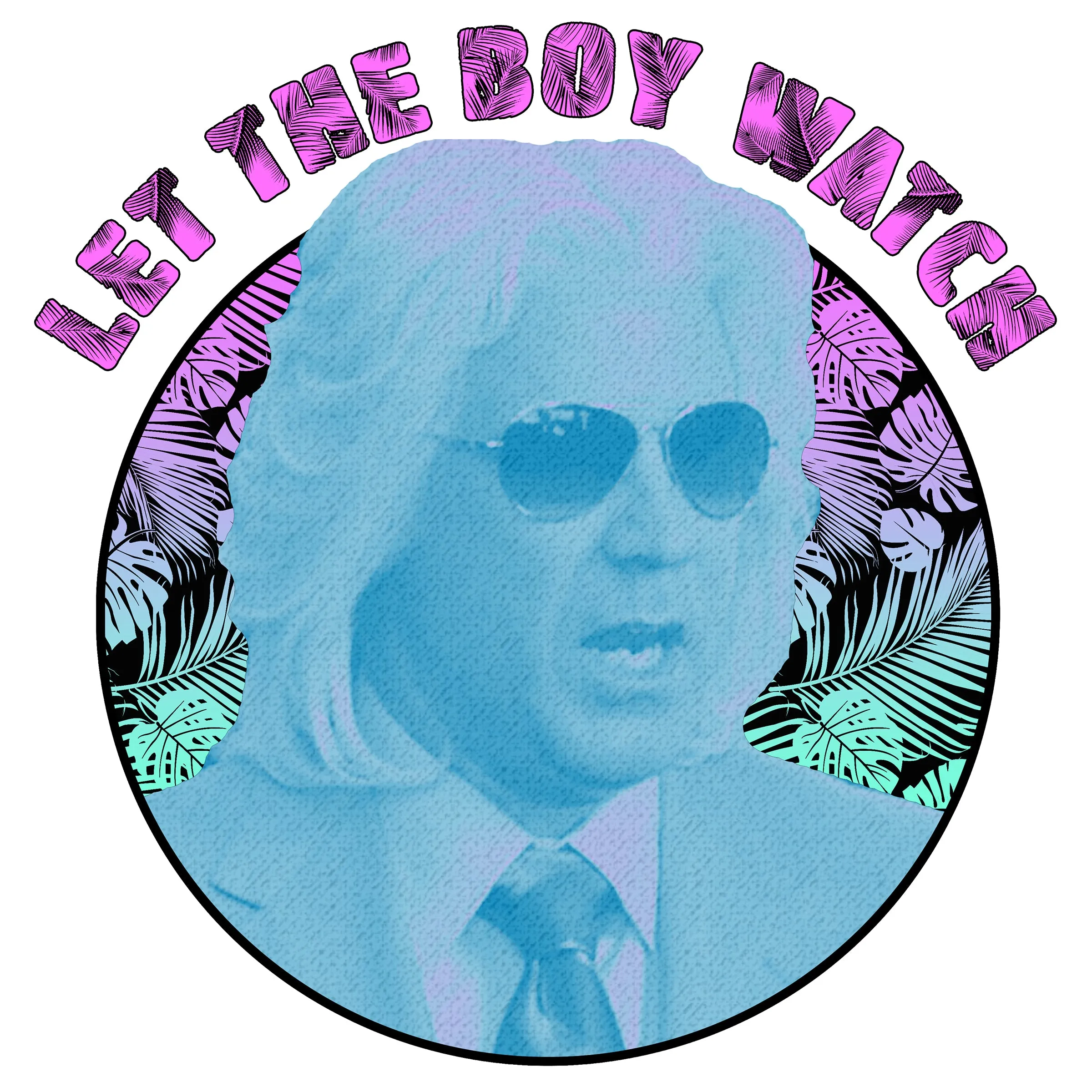 Ashley Schaeffer "Let The Boy Watch" shirt